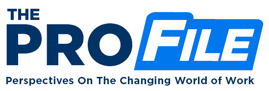 Logo for the Pro File, Perspectives on the Changing World of Work